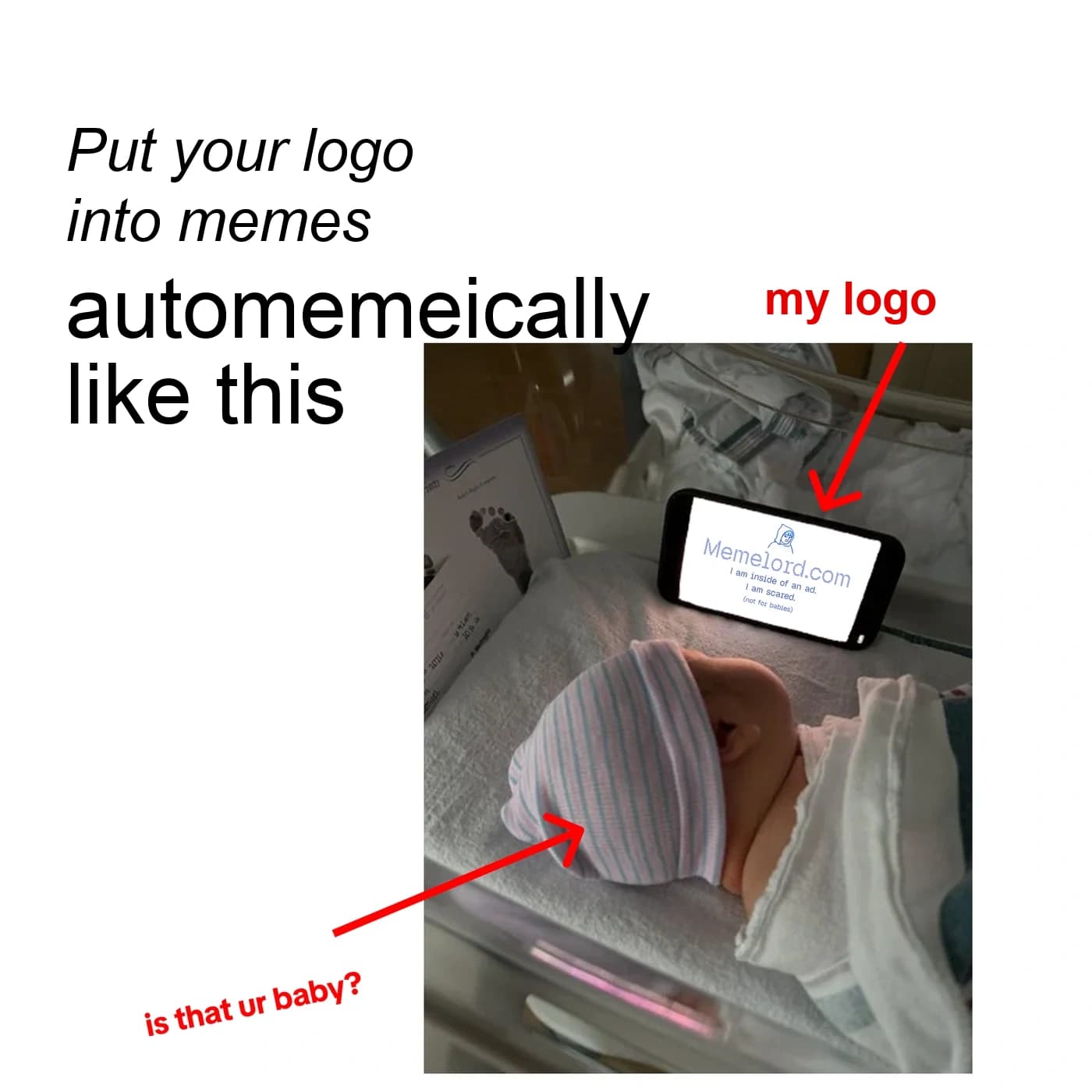 Example logo insertion meme ad with a brand mark shown inside a funny scenario